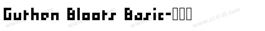 Guthen Bloots Basic字体转换
